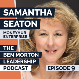 Episode #009 - Sam Seaton. CEO at MoneyHub