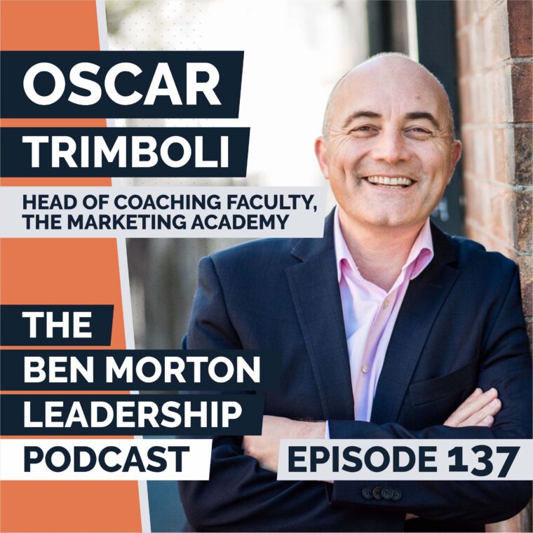 Mastering Leadership through Deep Listening with Oscar Trimboli